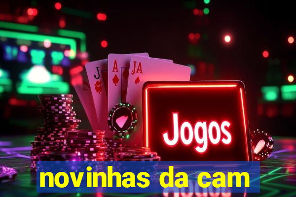 novinhas da cam